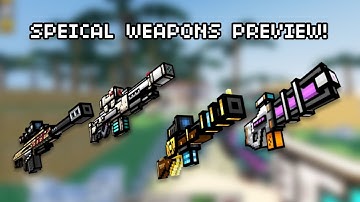 All special weapons in bloxel gun!