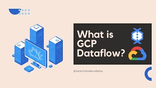 What is GCP Dataflow?