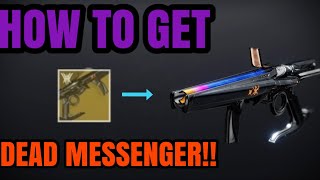 Destiny 2 | HOW TO GET THE DEAD MESSENGER - EXOTIC GRENADE LAUNCHER! screenshot 5
