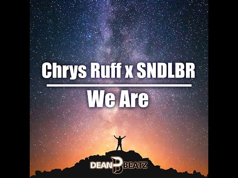 Chrys Ruff x SNDLBR - We Are (Single Edit) bekijken op YouTube