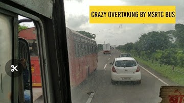 Crazy Overtaking By MSRTC Bus