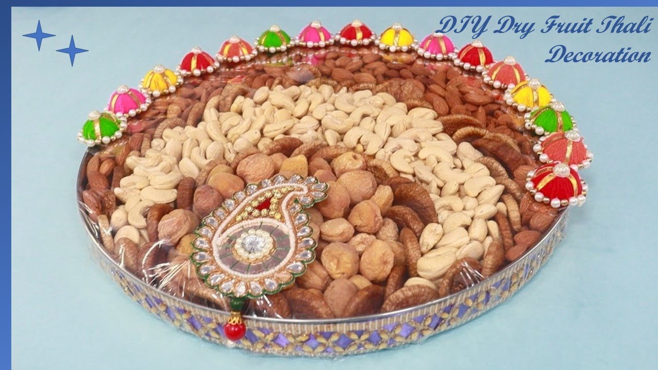 DIY Dry Fruit Tray Decoration Ideas | Wedding Thali Diwali Gift ...