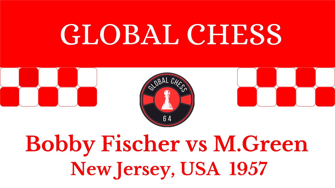 Bobby Fischer vs Matthew Green. New Jersey, USA 1957