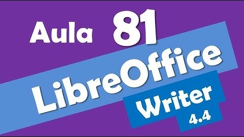 LibreOffice Writer Concursos # 81 - Informática - Versão 4.4 - Editor de Texto