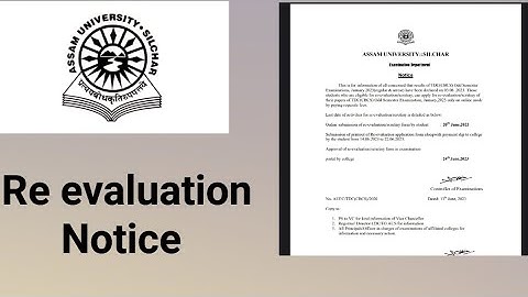 Assam University Silchar|| Re - Evaluation Notice from University||