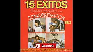Tommy Ramirez y Sus Sonorritmicos - Nunca En Domingo