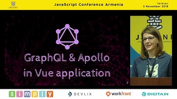 GraphQL & Apollo in Vue by Natalia Tepluhina (Eng) | JS Conf Armenia 2018
