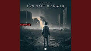 I'm Not Afraid (BL Official Remix) (feat. BL Official) - Marcoz Lima