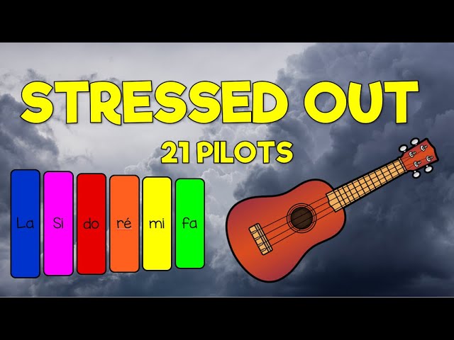 Stressed Out / 21 Pilots - Xylo et Ukulélé PLAY-ALONG class=