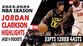 Jordan Clarkson Highlights Utah Jazz vs Houston Rockets