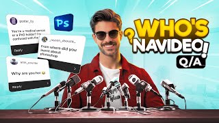 Answering Your Questions! How I Become A PHOTOSHOP ARTIST?! Who's NAVIDEO?!