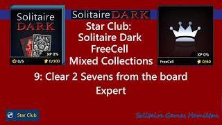 Star Club | Solitaire Dark | FreeCell #9: Expert - Clear 2 Sevens from the board