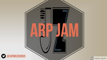 Arpeggiator Jam - Game Music  -10 days of game music challenge - Jaymii
