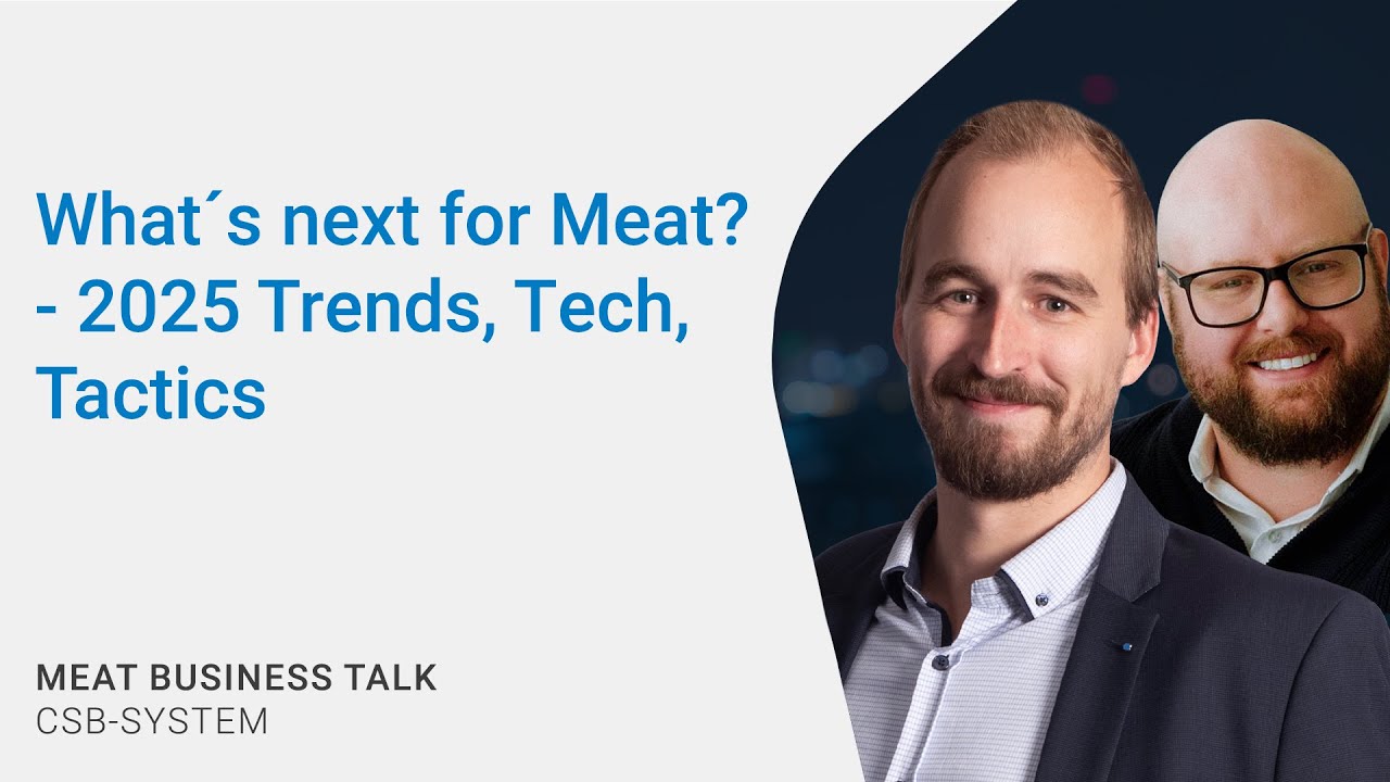 MEAT BUSINESS TALK: What's next for Meat - 2025 Trends, Tech, Tactics