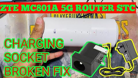 How to fix ZTE MC801A 5G STC Router no power or change charging socket