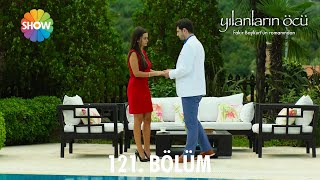 Yılanların Öcü | 121. Bölüm