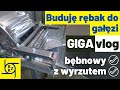 Buduję rębak do gałęzi - GIGAvlog