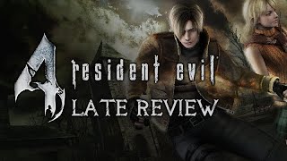 Resident Evil 4 - Late Review