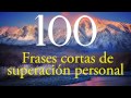 100 Frases cortas de superación personal