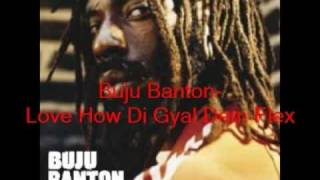 Buju Banton- Love How Di Gyals Dem Flex chords