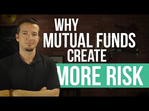 why-mutual-funds-create-more-risk-than-other-investments.