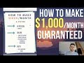 HOW TO MAKE $1,000 DOLLARS PER MONTH WITH NO STARTUP COST