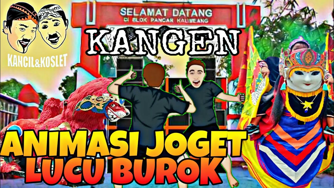  KANGEN  Wa Kancil Wa Koslet VERSI ANIMASI  JOGET LUCU  