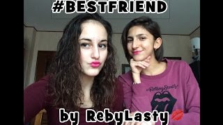 ||BEST FRIEND TAG||  by RebyLasty 💋