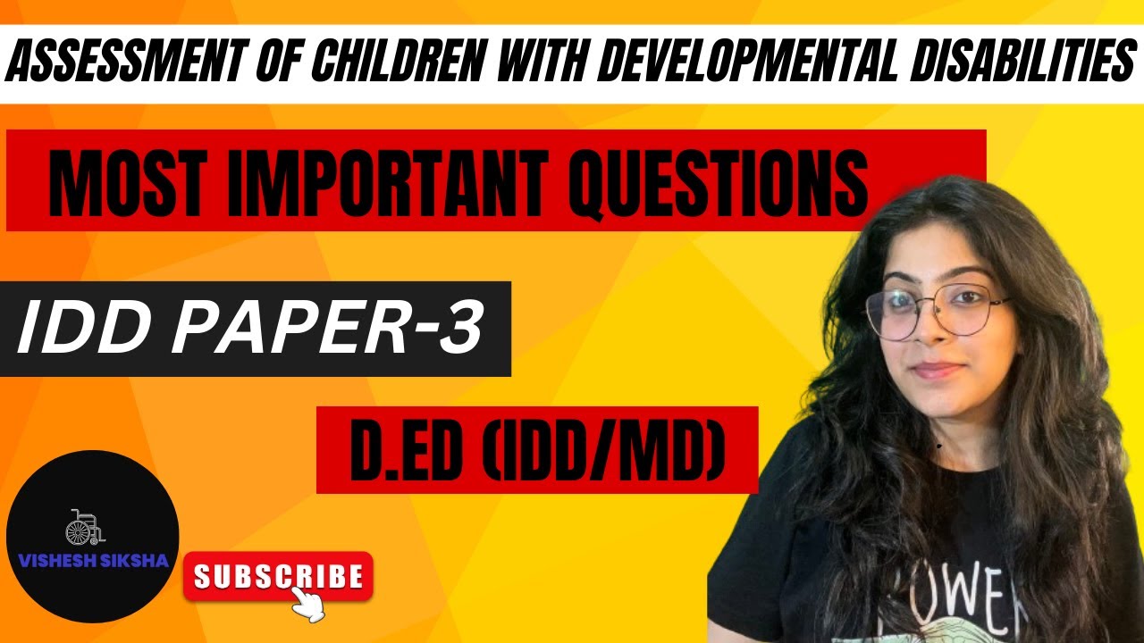 IMPORTANT QUESTIONS | Assessment of Children with Development ...