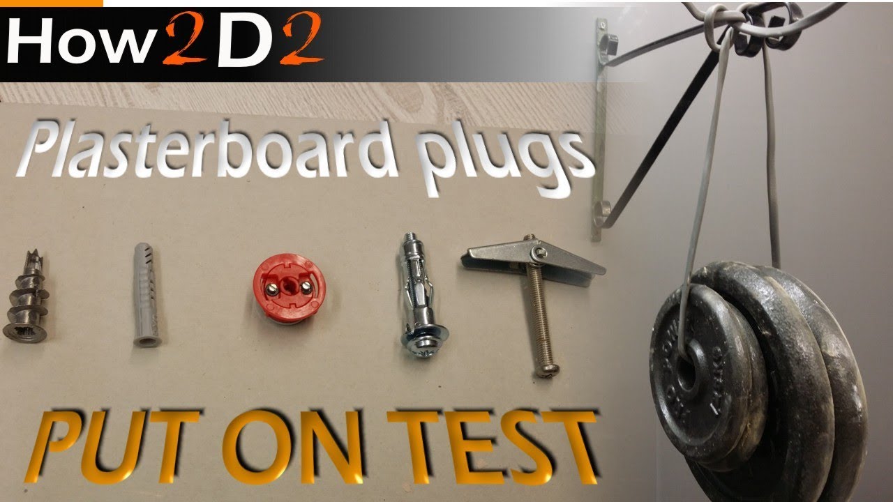 Plasterboard Fixings Test Drywall Plugs Test How To Fit Plug  Fixing