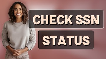 How Do I Check My SSN Application Status on SSA.gov?