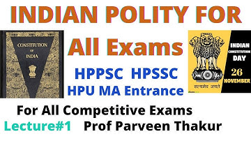 Indian Polity for All Exams I Important Questions I Lecture 1I Prof Parveen I HPSSC IHppsc I NETINTA