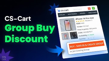 How Can the CS-Cart Group Buy Discount Add-on Boost Your Store Sales Instantly?