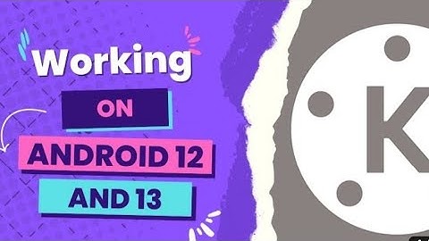 Kinemaster For Android 12 & 13 Not Working Problem Solved|#kinemaster Working 100% Real|Autoback