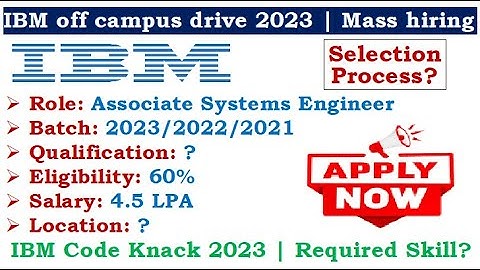 🔥IBM is hiring 2023/22/21 batch | 60 % Criteria | Eligibility? | Selection Process? | Salary?