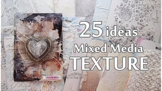 25 NEW ideas All about TEXTURE  Mixed Media Art Tutorial  Maremi's Small Art 