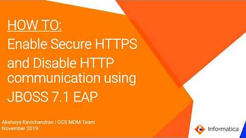 HOW TO: Enable Secure HTTPS  and Disable HTTP Communication using JBOSS 7.1 EAP