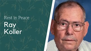 Funeral Mass for Ray Koller