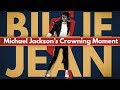 Billie Jean: Michael Jackson's Crowning Moment