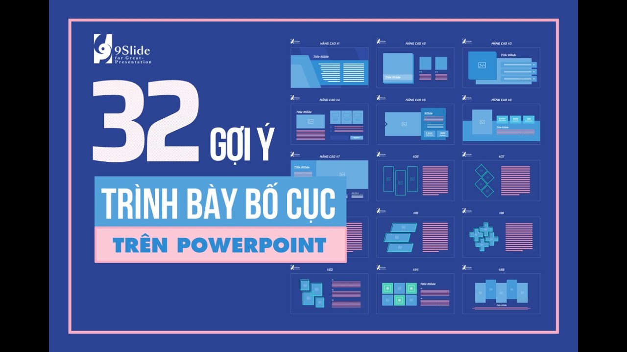 32 Bố cục Slide Powerpoint đẹp và chuyên nghiệp nhất / Khóa học #Powerpoint Online: 9slide.com/