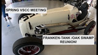 OAK Swamp visit and VSCC Silverstone trip!