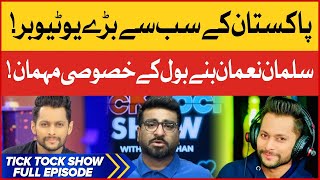 Salman Noman Exclusive Interview With Fahim Khan | TickTock Show | Complete Show | BOL Entertainment