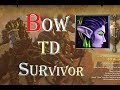 Warcraft3 Bow TD Survivor 1 Warcraft3 Bow TD Survivor 1