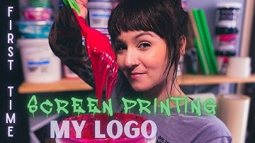 SCREEN PRINTING - Printing my logo for the first time