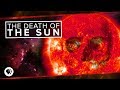 The Death of the Sun | Space Time