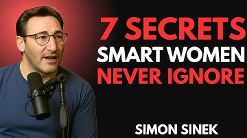 Learn How To Become A Smart Woman With 7 Principles – Simon Sinek Powerful Motivational Speech