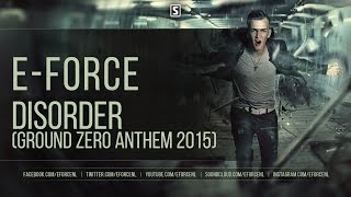 Watch Eforce Disorder video