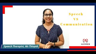 Speech VS Communication  | Sharing Session from Speech Therapist