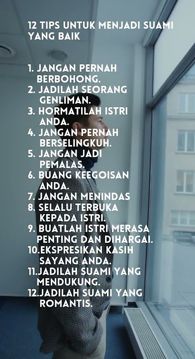 12 TIPS UNTUK MENJADI SUAMI YANG BAIK#shorts#storywa#motivasiislam
