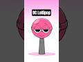 Sprunki OC Lollipop